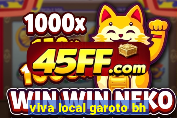 viva local garoto bh